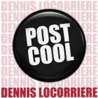 Post_Cool_-Dennis_Locorriere