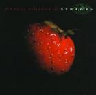 A Choice Selection Of  di Strawbs - CD