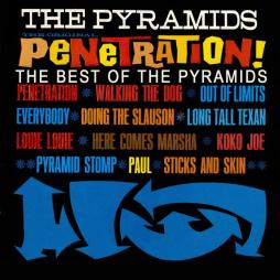 Penetration!-The Best Of The Pyramids di Pyramids - CD