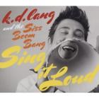 Sing_It_Loud_-K.D._Lang