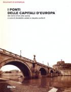 Ponti Delle Capitali D`europa  di Conforti; Calabi - Libro