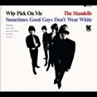 Why Pick On Me  di Standells