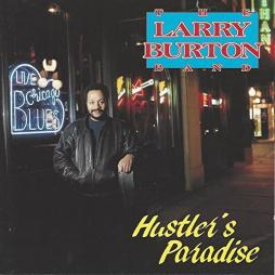 Hustler's Paradise di Larry Burton Band - CD