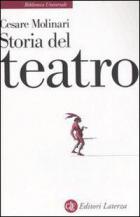 Storia Del Teatro di Molinari Cesare - libri
