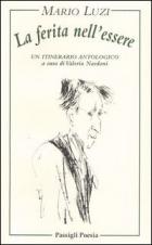 Ferita Nell'essere (la)  di Luzi Mario - libri