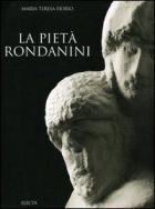 Pieta` Rondanini  di Fiorio Maria Teresa - libri