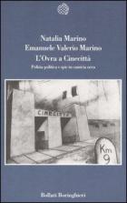 Ovra A Cinecitta` Polizia Politica E Spie di Marino Natalia; Marino Emanuel - libri Ovra A Cinecitta` Polizia Politica E Spie di Marino Natalia; Marino Emanuel - libri