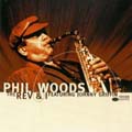 The Rev And I di Phil Woods - CD