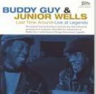 Last_Time_Around_-_Live_At_Legends-Buddy_Guy_&_Junior_Wells