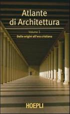 Atlante Di Architettura Vol.1  di Muller Werner  Vogel Gunther - Libro