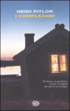 Compleanni (i) di Pitlor Heidi - libri Compleanni (i) di Pitlor Heidi - libri