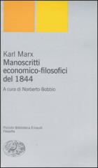Manoscritti Economico-filosofici Del 1844  di Marx Karl - Libro