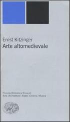 Arte_Altomedievale_-Kitzinger_Ernst