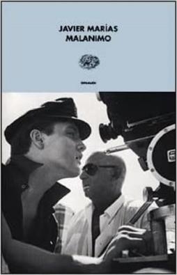 Malanimo  di Marias Javier - libri