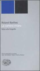 Camera Chiara  di Barthes Roland - libri
