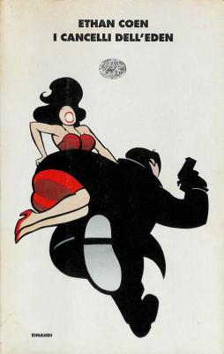 Cancelli Dell`eden  di Coen Ethan - Libro