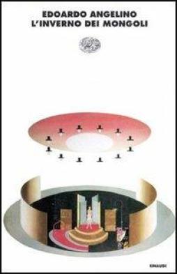 Inverno Dei Mongoli  di Angelino Edoardo - libri