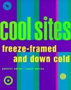 Cool Sites: Freeze-Framed And Down Cold di Walton Walton - Libro