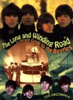 Beatles - The Long & Winding Road di Greenwald Ted - Metrobooks - Libro Beatles - The Long & Winding Road di Greenwald Ted - Metrobooks - Libro