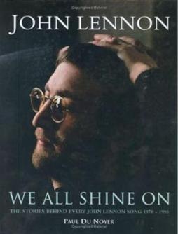 Lennon We All Shine On  di Du Noyer Paul - Libro