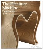 Furniture Machine Forniture Since 1990  di Williams Gareth - libri