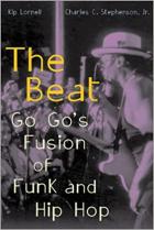 Beat Go Go's Fusion Of Funk And Hip Hop  di Lornell Kip - Libro