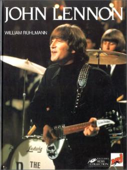 Lennon - John Lennon di Ruhlmann William - Libro Lennon - John Lennon di Ruhlmann William - Libro