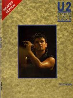 U2 - Stories For Boys  di Thomas Dave - Bobcat - Libro