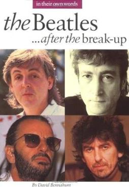Beatles - The Beatles After The Break-up di Bennahum David - Omnibus - libri Beatles - The Beatles After The Break-up di Bennahum David - Omnibus - libri