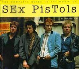 Sex Pistols - The Complete Guide To The Music  di Aa.vv - Libro