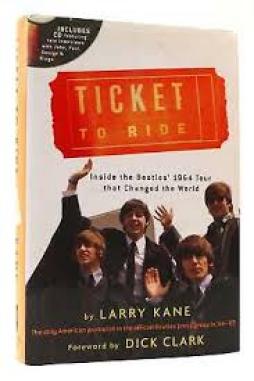 Ticket To Ride  di Kane Larry - libri