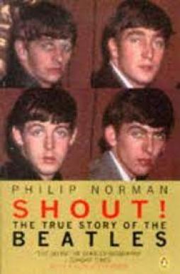Beatles - Shout! The True Story Of di Norman Philip - Penguin - libri Beatles - Shout! The True Story Of di Norman Philip - Penguin - libri
