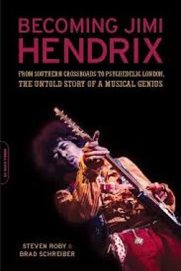 Jimi Hendrix Becoming di Roby Steven Schreiber Brad - Libro Jimi Hendrix Becoming di Roby Steven Schreiber Brad - Libro