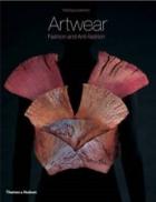 Artwear Fashion And Anti-fashion  di Leventon Melissa - libri