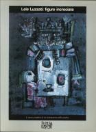 Figure Incrociate  di Luzzati L. - Libro