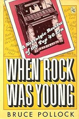When Rock Was Young  di Pollock Bruce - Holt Rinehart - libri