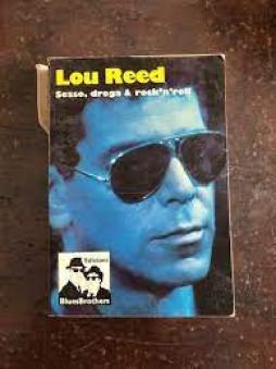 Lou Reed - Sesso,droga E Rock`n`roll  di Aavv - Libro