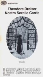 Nostra Sorella Carrie di Dreiser Theodore - Libro