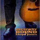 Highway Bound  di Lloyd Jones - CD
