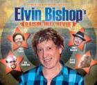 Rasisin'_Hell_Revue_-Elvin_Bishop