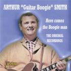 Here Comes The Boogie Man  di Arthur Smith - CD