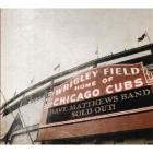 Live_At_Wrigley_Field_-Dave_Matthews_Band