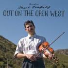 Out_On_The_Open_West-Frank_Fairfield