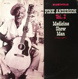Medicine Show Man - Vol.2 di Pink Anderson - CD