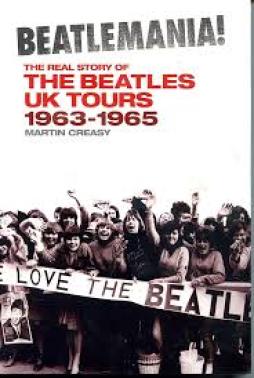 Beatles Beatlemania  di Creasy Martin - Libro