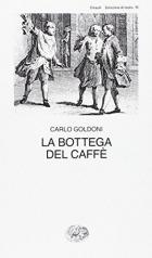 Bottega Del Caffe` di Goldoni Carlo - libri Bottega Del Caffe` di Goldoni Carlo - libri