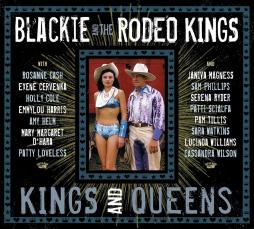 Kings & Queens Deluxe Edition  di Blackie &amp; The Rodeo Kings - CD