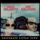 Desperate Little Town  di Holly Golightly & Dan Melchior - CD Desperate Little Town  di Holly Golightly & Dan Melchior - CD