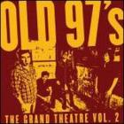 The_Grand_Theatre_Vol._2-Old_97s