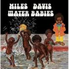 Water Babies  di Miles Davis - CD